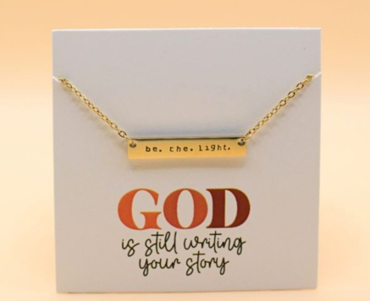Be The Light Necklace